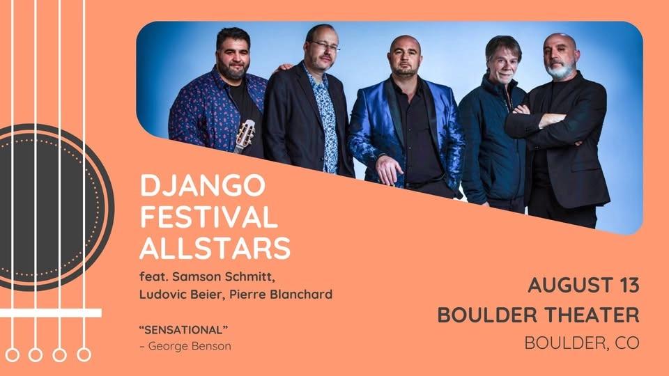 Django Festival Allstars feat. Samson Schmitt, Ludovic Beier, Pierre Blanchard | Boulder Theater