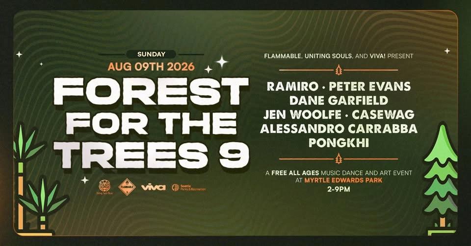 Forest For the Trees 9 - A Free All Ages Music and Art Event in the Park