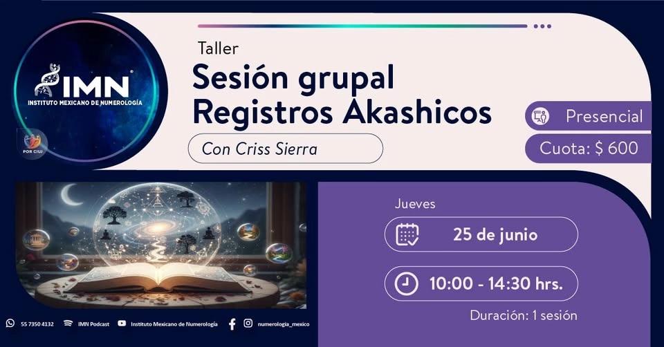 #Taller (PRESENCIAL en IMN-Tepeyac) - SESIÓN GRUPAL DE REGISTROS AKÁSHICOS -