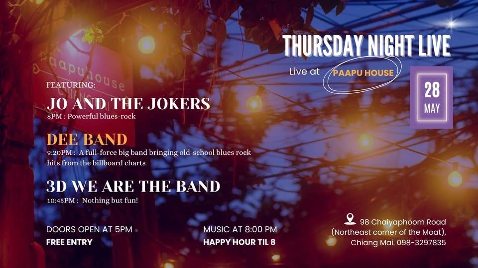 Thursday Night Live @Paapu House: May 28