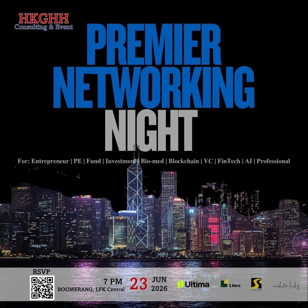 HKGHH Event: Premier Networking Night @ LKF 🌟 THEME: Hong Kong Web3 Festival 🌟