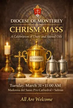 Chrism Mass - Diocese of Monterey