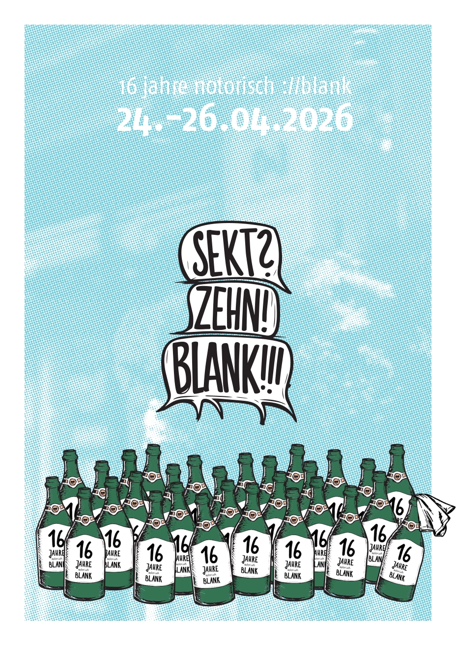 SEKT? ZEHN, BLANK! - 16th ://about blank birthday