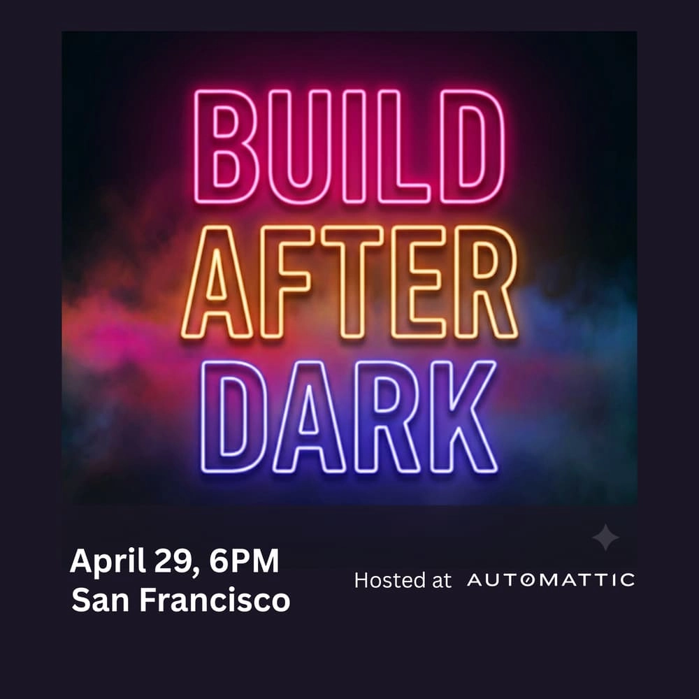 Build After Dark 4/29