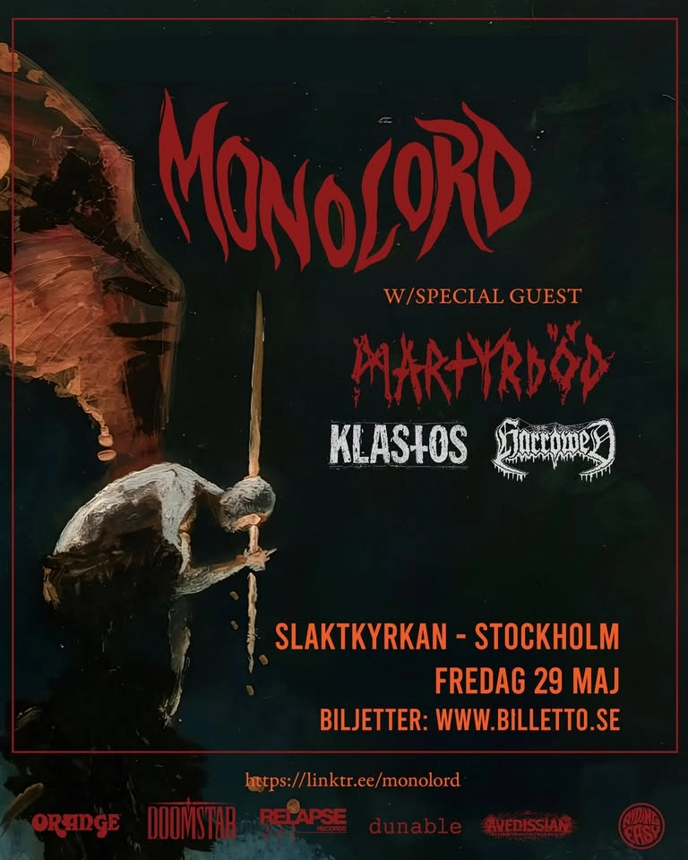 MONOLORD / MARTYRDÖD / KLASTOS / HARROWED - Slaktkyrkan, Stockholm