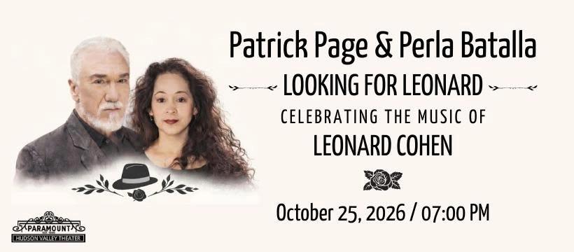 Patrick Page & Perla Batalla: Looking for Leonard- Celebrating the Music of Leonard Cohen