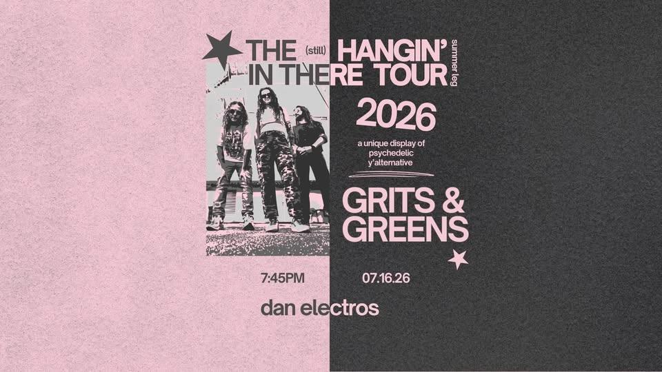 Grits & Greens at Dan Electros
