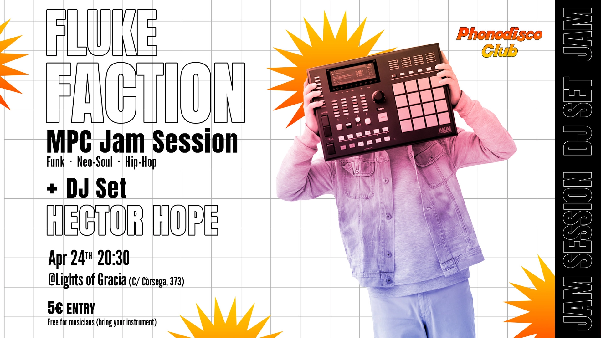 Fluke Faction Jam Session + Hector Hope Dj Set