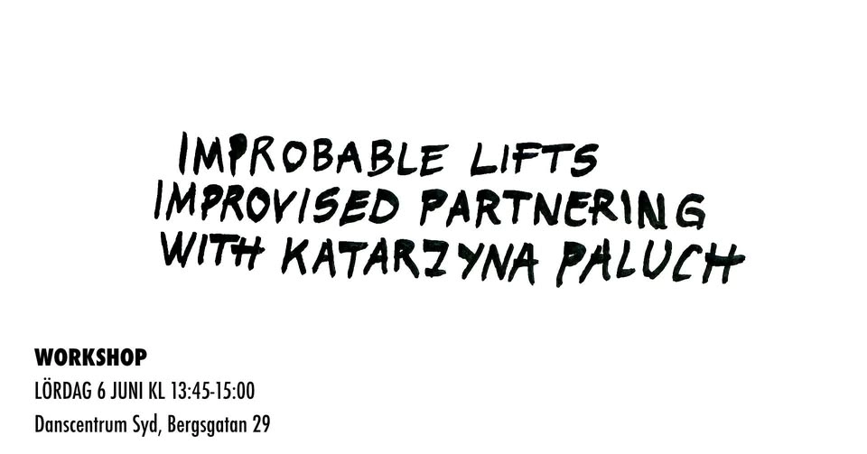 IMPROBABLE LIFTS | Improvised Partnering with Katarzyna