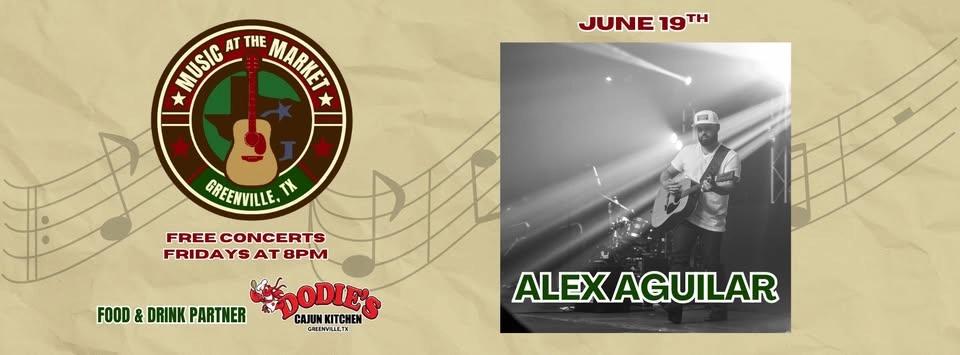 Alex Aguilar! | Music at the Market