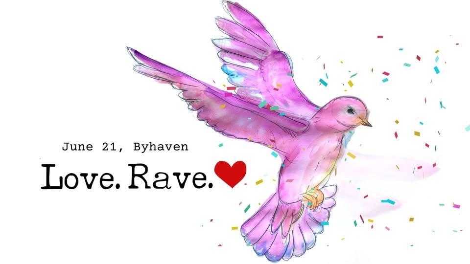 Love.Rave. - June Edition