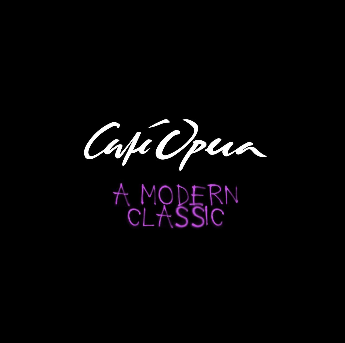 Café Opera - Wednesday August 19