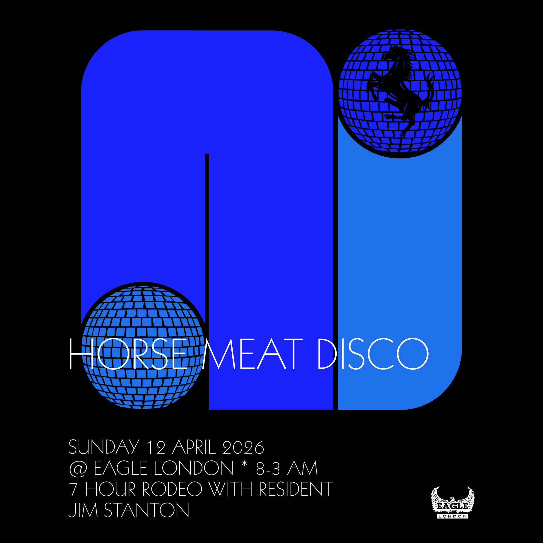 Horse Meat Disco at Eagle London
