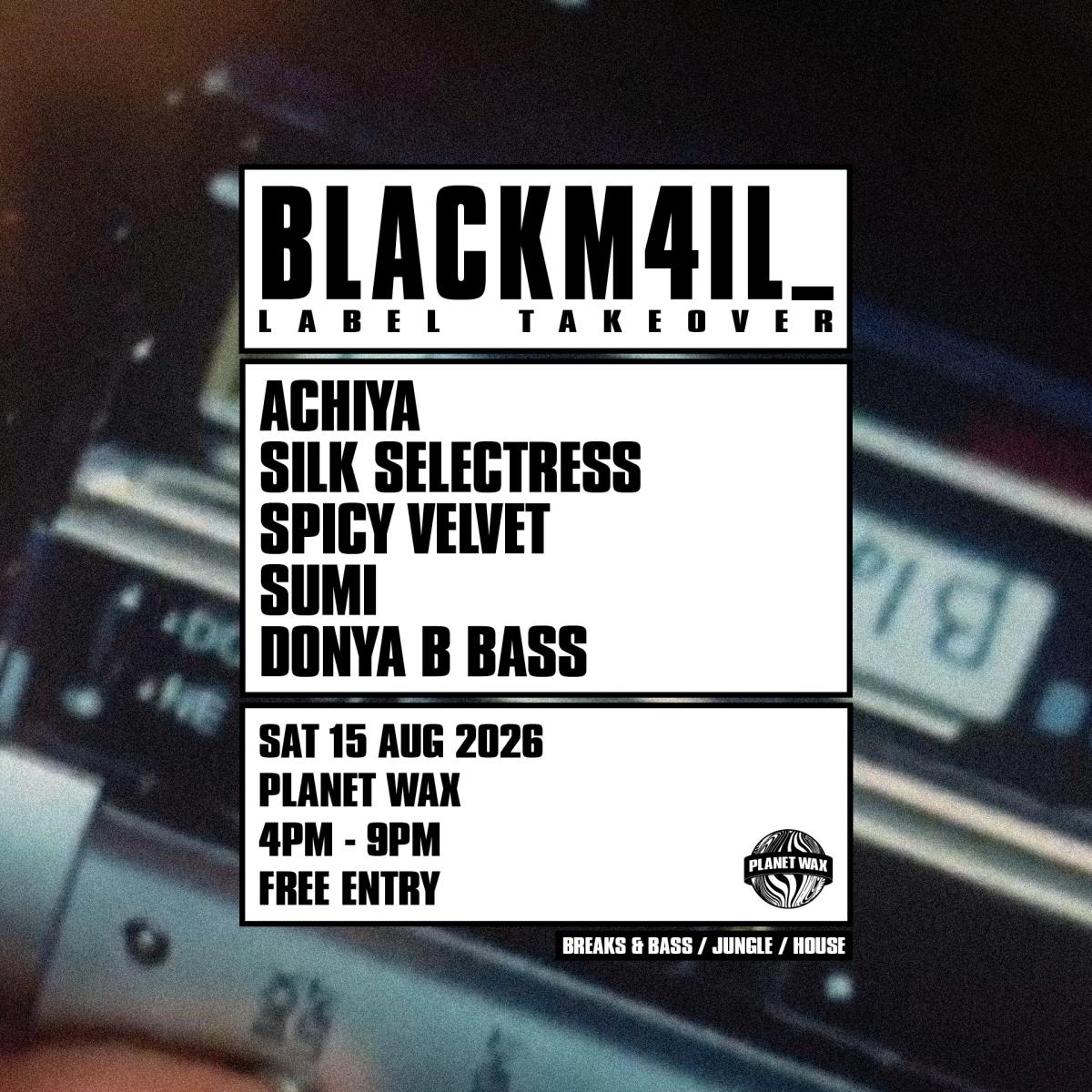 BLACKM4IL_: Label Takeover