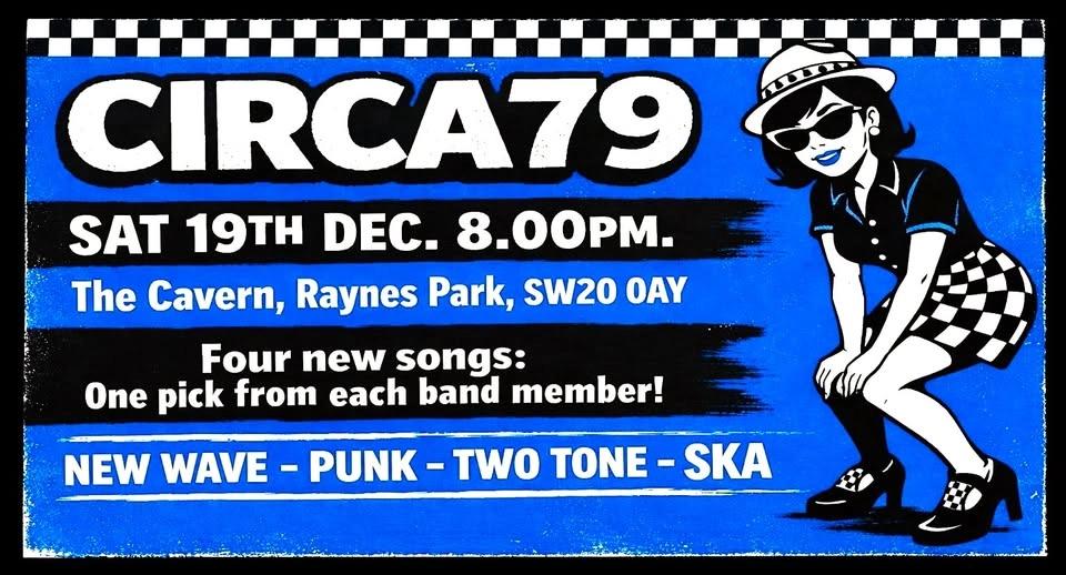 TWO TONE SKA, NEW WAVE & PUNK: CIRCA79 Live @ The Cavern Raynes Park. Music/band. Jam Clash Specials