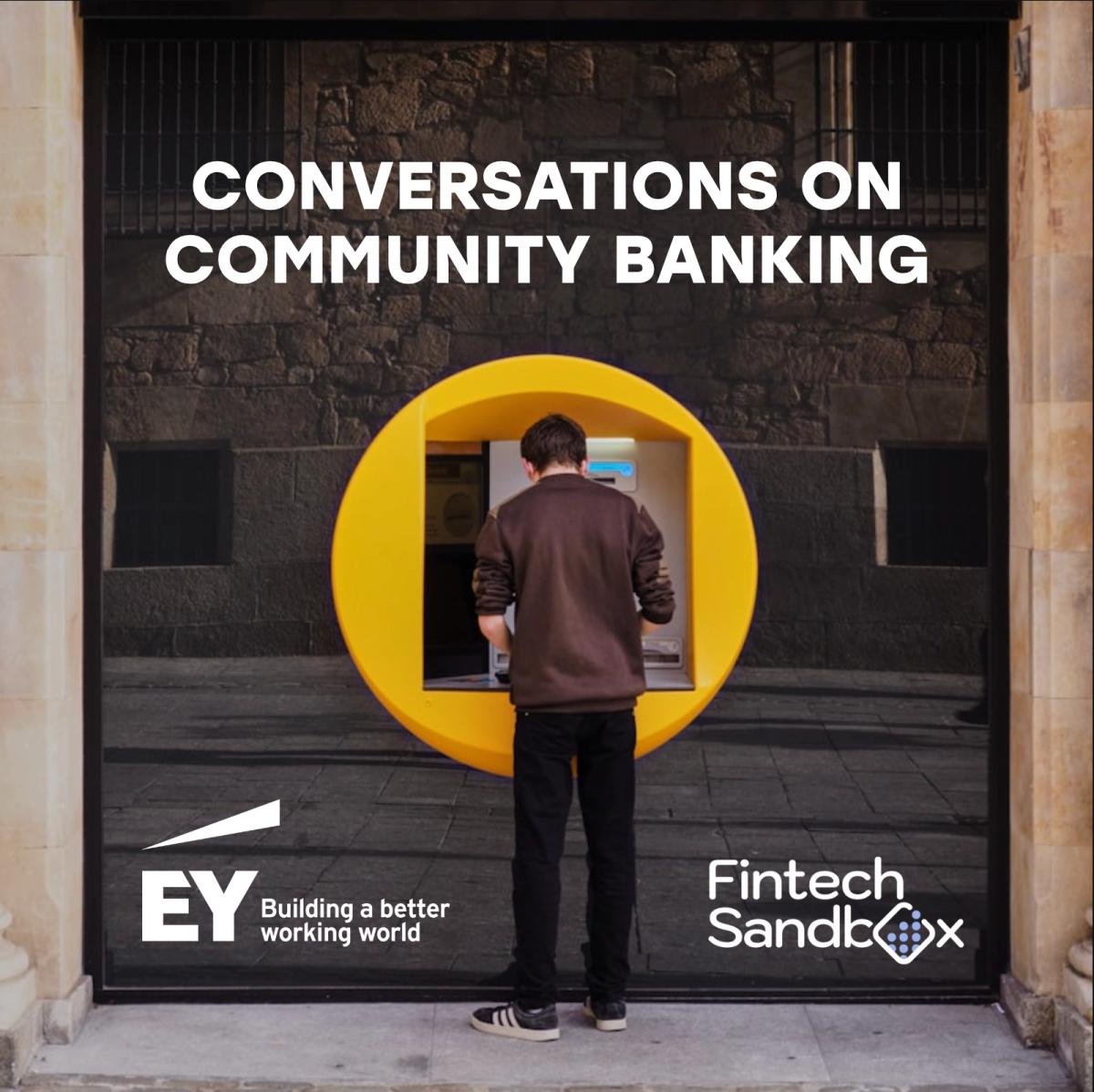 Conversations on Community Banking: An Evening with EY and Fintech Sandbox