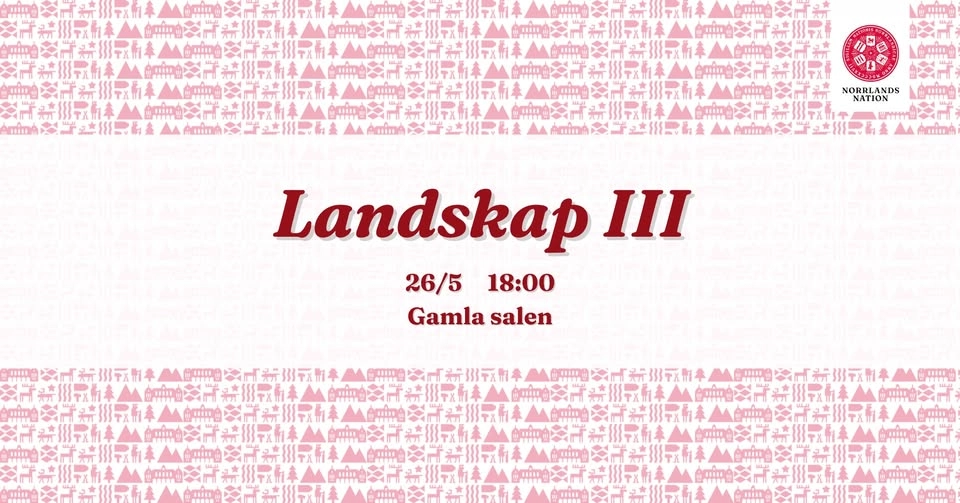 Landskap III - Norrlands nation