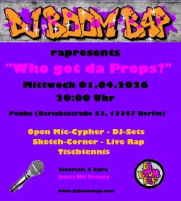Who got da Props? (Open Mic with DJ BOOM BAP)