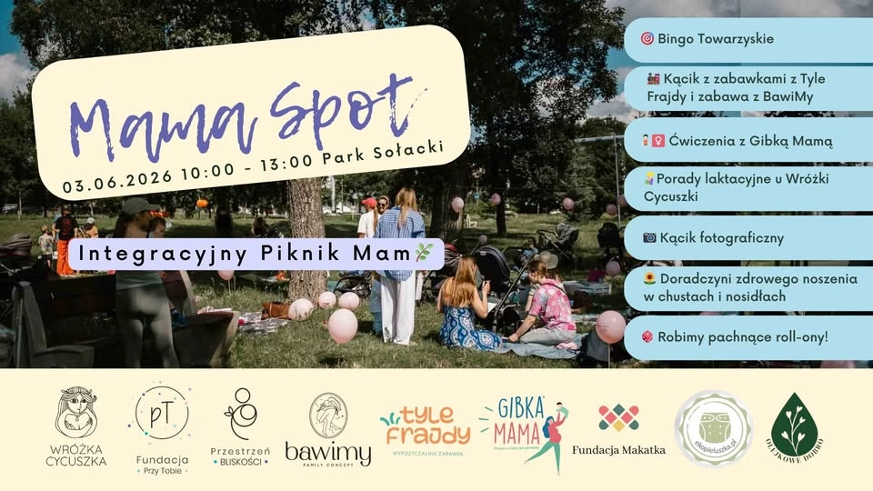 Mama Spot - Integracyjny Piknik Pełen Bliskości