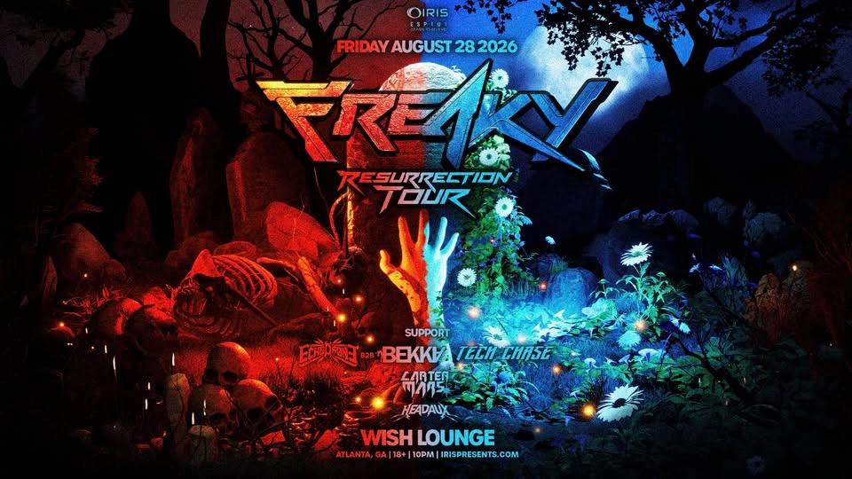 Iris Presents: Freaky @ Wish Lounge | Fri, Aug 28th!