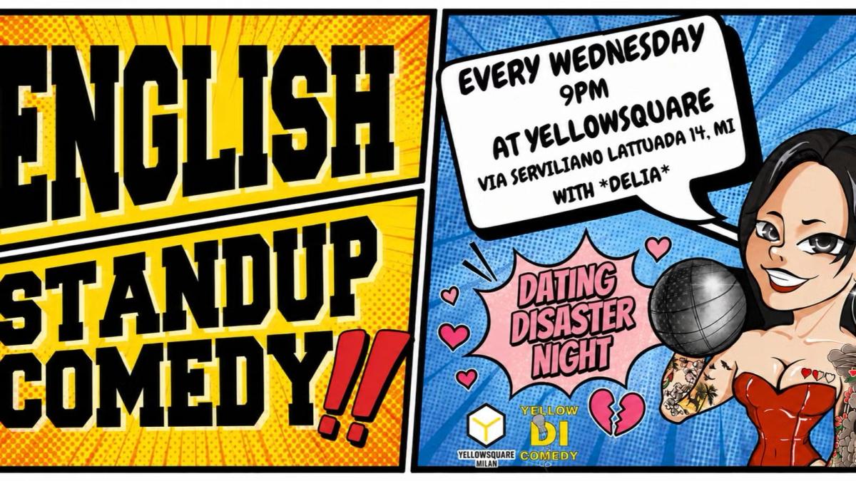 Free Entry: English Standup - 💔DATING DISASTER NIGHT💔 - Yellow Di Comedy