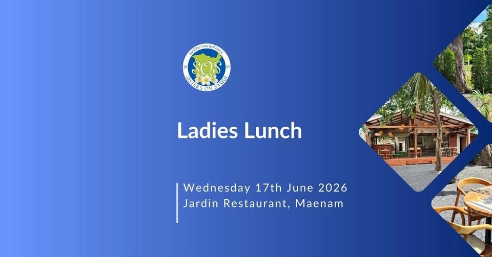 FULL! SOS June Ladies Luncheon | Jardin Restaurant, Maenam | 17 June 2026 🌿🍽️