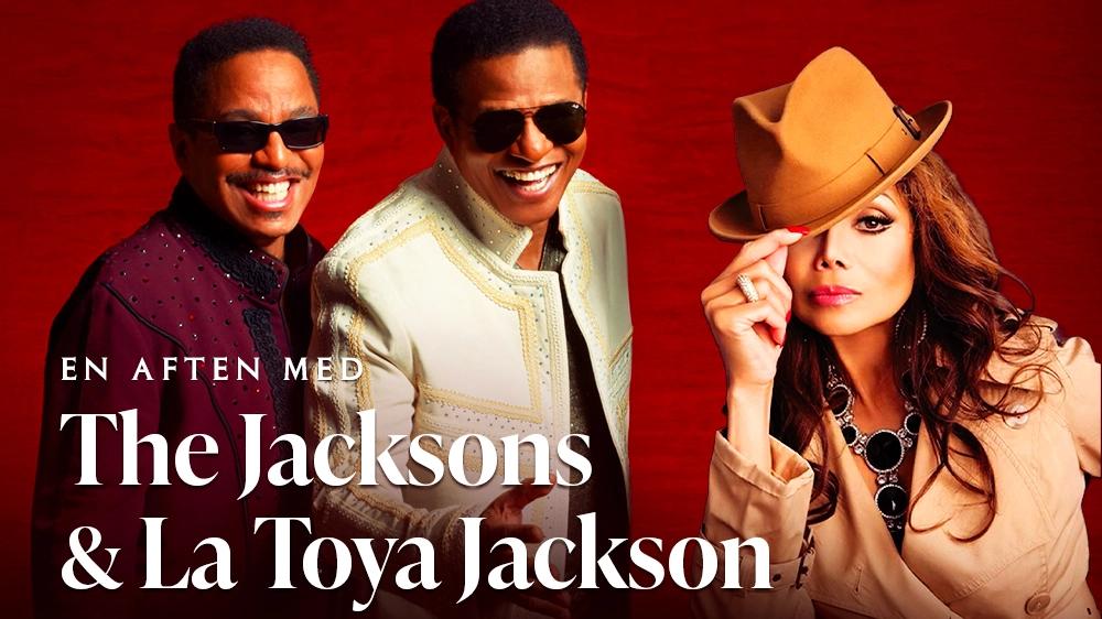 The Jacksons & La Toya Jackson