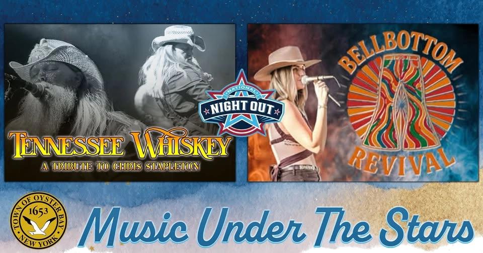 Music Under The Stars: Tennessee Whiskey & Bell Bottom Revival