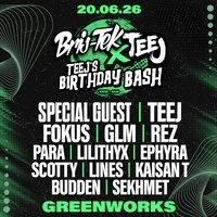 Bris-Tek x Teej's Birthday 2