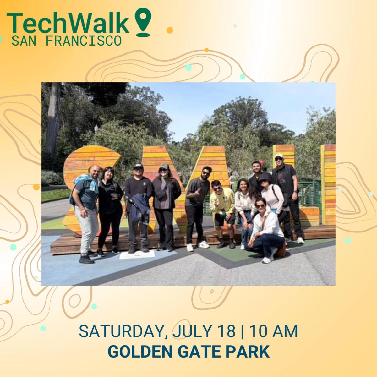 TechWalk | San Francisco, 7/18