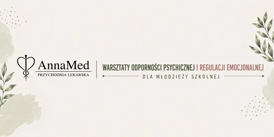 Warsztaty odporności psychicznej i regulacji emocjonalnej dla młodzieży szkolnej