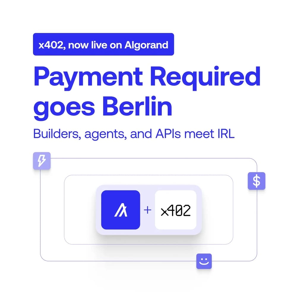Algorand Builders Berlin: Agentic Commerce x402 Hackathon $20,000 prizepool