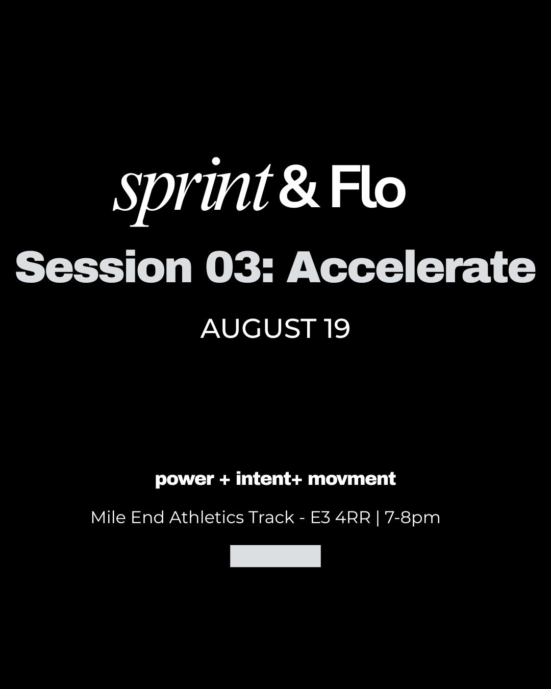 SESSION 03 of 04 — ACCELERATE Summer Speed Series