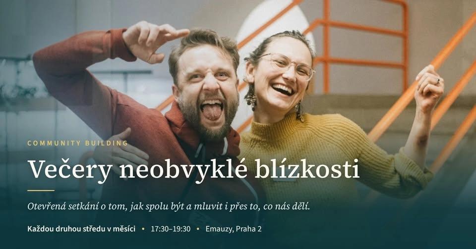 Večery neobvyklé blízkosti