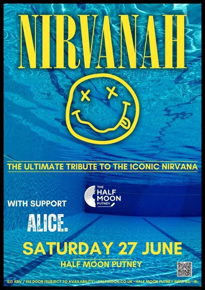 Nirvanah - The Ultimate Nirvana Tribute Live at The Half Moon Putney