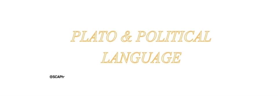 Plato & Political Language