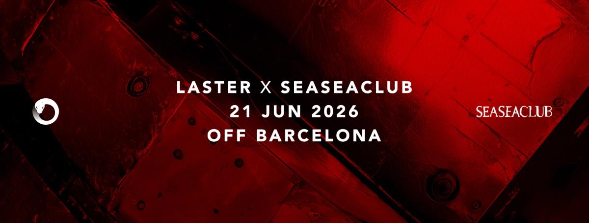 LASTER CLUB - OFFBCN 26 (indoor)
