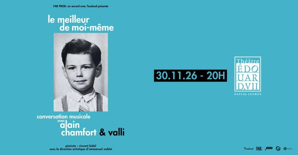 ALAIN CHAMFORT // THÉÂTRE ÉDOUARD VII - PARIS // 30 NOVEMBRE 2026