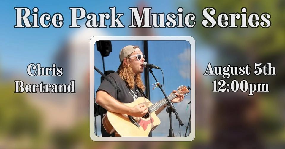 Rice Park Music Series 2026: Chris Bertrand