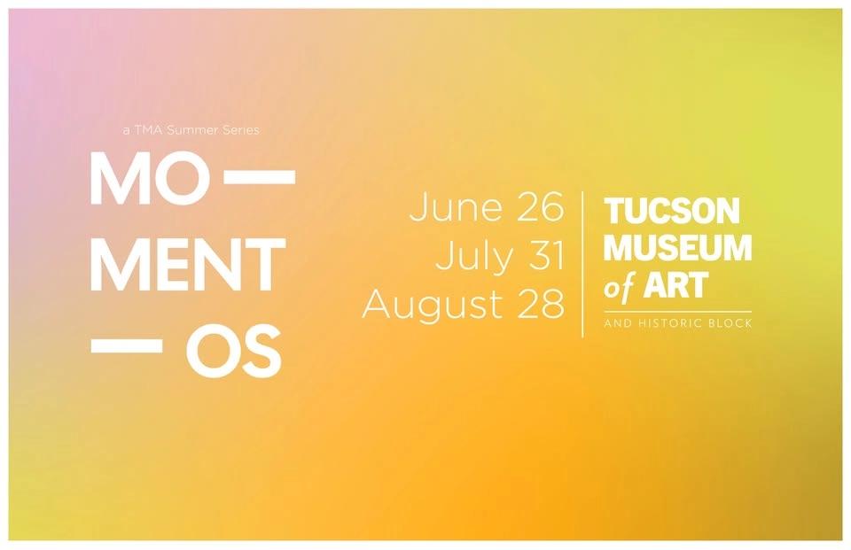 Momentos at Tucson Museum of Art and Historic Block