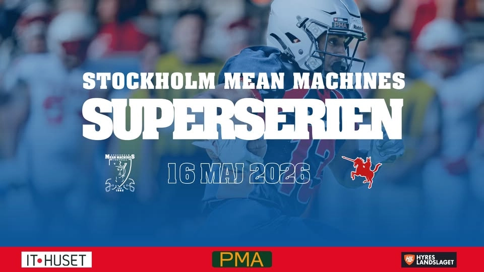 Superserien 2026: Stockholm Mean Machines vs. Carlstad Crusaders
