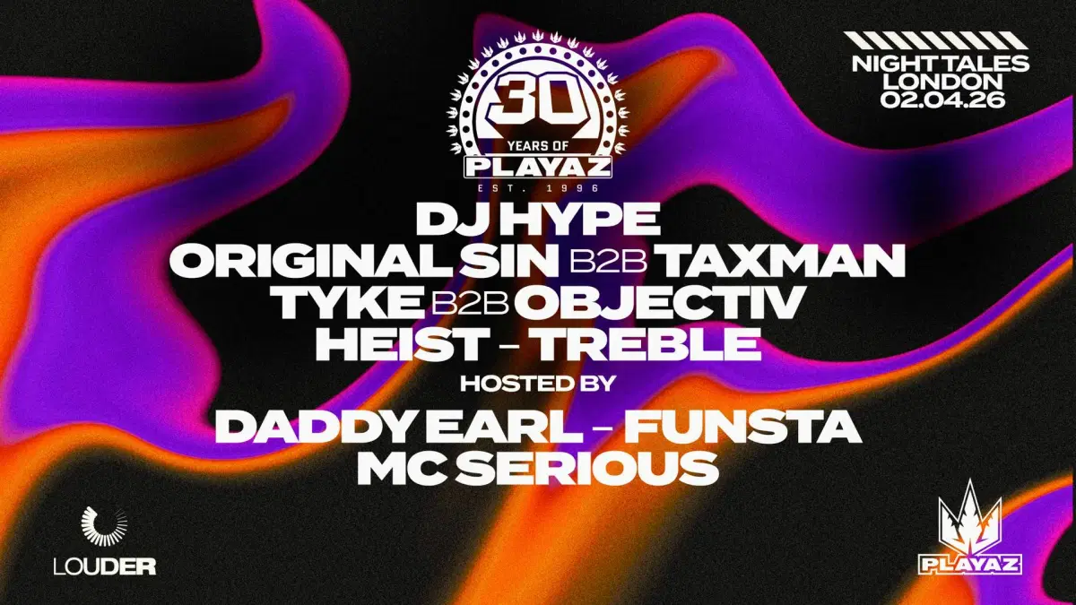 30 Years of Playaz: DJ Hype, Original Sin, Taxman, Tyke, Objectiv & More