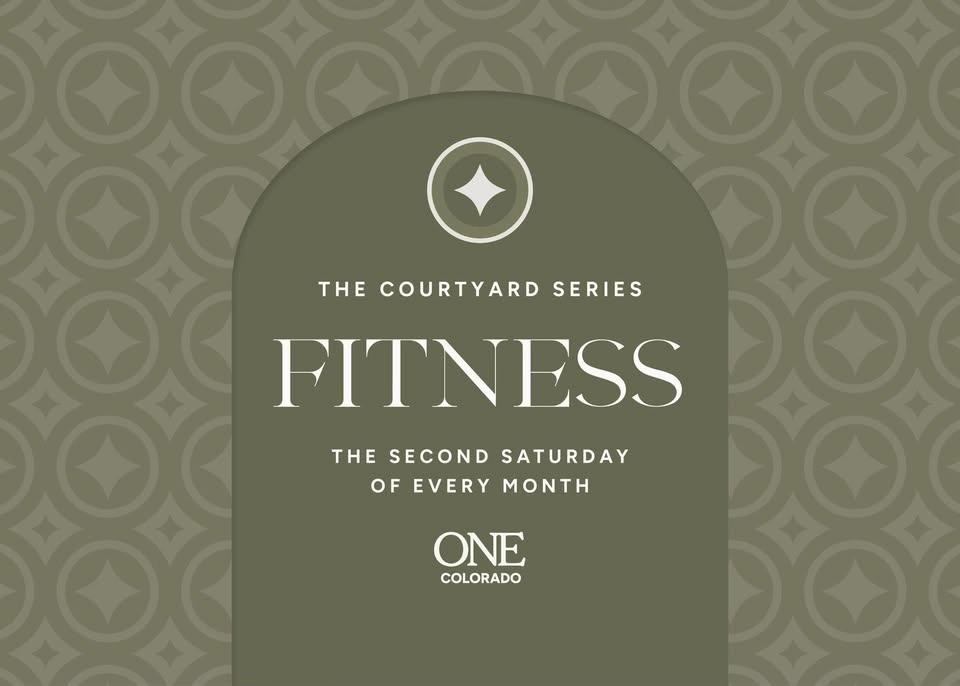 THE COURTYARD SERIES | FITNESS SESSIONS SUPPORTED BY VUORI