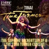 Just Tina. Live tribute to Tina Turner at Empire Rochdale