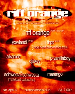 Riff Orange debut party - powered by Mitmischen