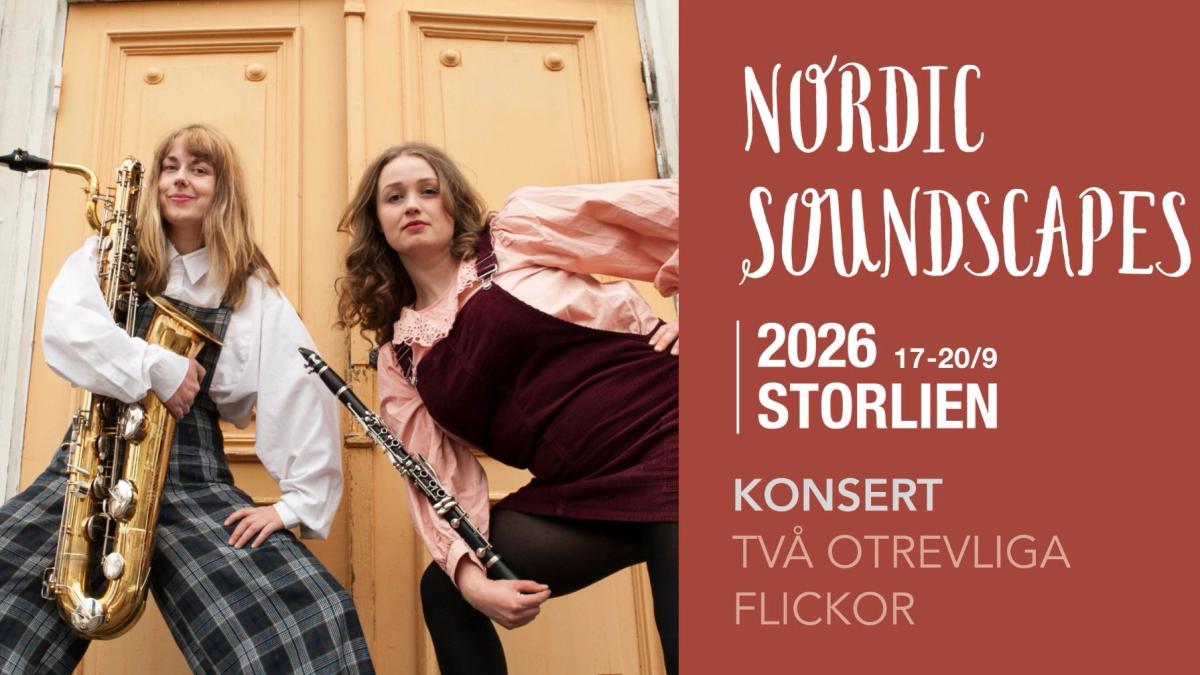 Konsert Två otrevliga flickor - Nordic Soundscapes