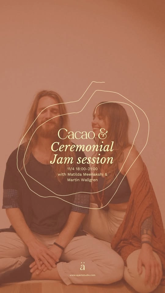 Cacao & Ceremonial jam session