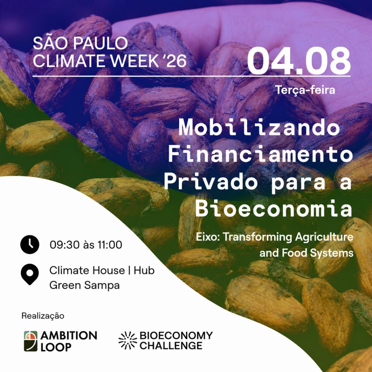 Mobilizando Financiamento Privado para a Bioeconomia