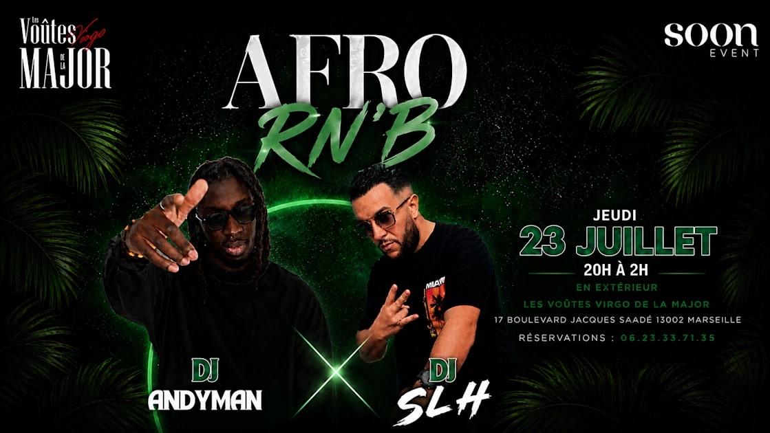Dj Andyman X Dj Slh - Afro/Rn’B - Entrée Gratuite