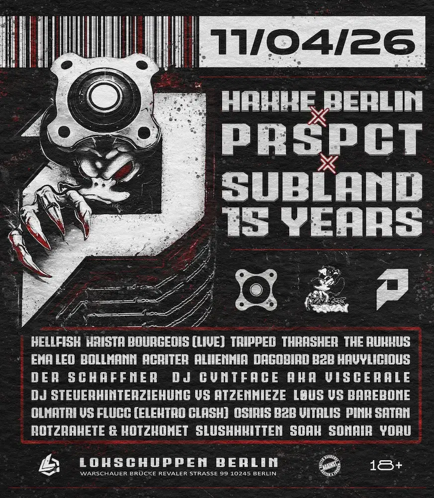 HAKKE BERLIN X PRSPCT X SUBLAND 15 YEARS